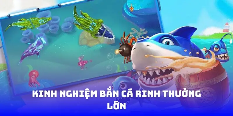Tổng hợp kinh nghiệm bắn cá thần rồng của các cao thủ Bet88